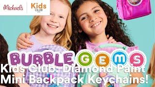 Online Class: Kids Club: Diamond Paint Mini Backpack Keychains! | Michaels