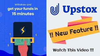 Upstox New Feature Update - Instant Payout Withdrawal in 15 Mins !! New Update  DMAT Trading Account