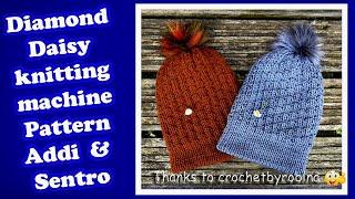 Diamond Daisy Pattern Tutorial For Addi and Sentro knitting machines | Thanks to crochetbyrobina