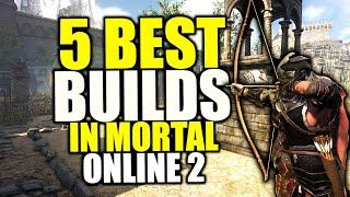 Mortal Online 2 Best Builds - TOP 5 Builds For Success