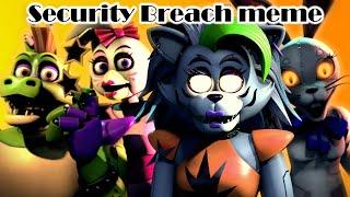 What type of girl are you? | FNAF Security Breach animation | meme