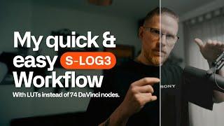 How I Color Grade & Monitor S-LOG3 (and shill my LUTs)