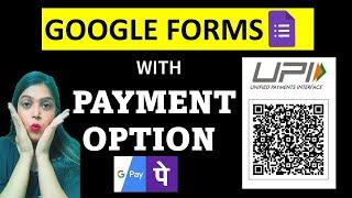 How to Create Google Forms with Payment Option in Hindi | Payment Options in Google Forms