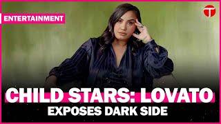 Demi Lovato's 'Child Star' documentary exposes harsh realities of young fame