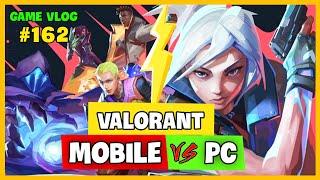 VALORANT MOBILE vs VALORANT PC: CÓ GÌ GIỐNG VÀ KHÁC NHAU? Nam Art Review