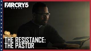 Far Cry 5: The Resistance: Pastor Jerome Jeffries Trailer | Ubisoft