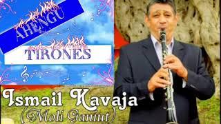 Ismail Kavaja ( Moli Ganiut ) - Vallja e Shpalit