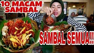 MENANTANG!! 10 JENIS SAMBAL Di MAKAN SEKALIGUS DALAM 1 PIRING!!