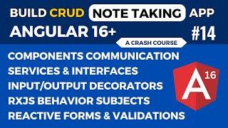 Build CRUD Note Taking App with Angular 16+ with Rxjs and Reactive Forms