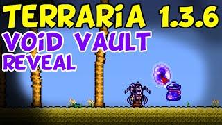 Terraria 1.3.6 Void Vault and Void Bag Revealed!