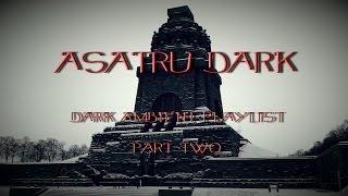 Dark Ambient Playlist ~ Vol.2 - 2014 ~ AsatrU dark ~