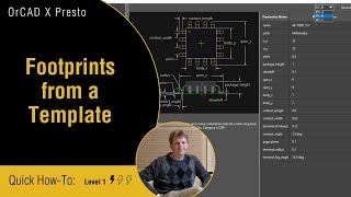 Make PERFECT PCB Footprints in Minutes with OrCAD X Presto!