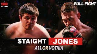 FULL FIGHT! Jack Jones vs Brandon Staight┃DKM PLUSH All Or Nothing!
