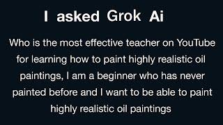 Who is the Best Oil Painting Teacher on YouTube? - I asked Ai and it said...