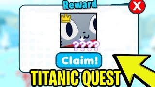 SECRET QUEST FOR TITANIC JOLLY CAT IN PET SIMULATOR X