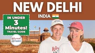 New Delhi, India Travel Guide with Map & Tips | Retirement Travelers