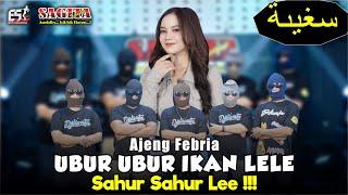 Ajeng Febria - Ubur Ubur Ikan Lele Sahur Sahur Lee | Sagita | Dangdut (Official Music Video)