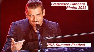 FRANCESCO  GABBANI  - RIMINI RDS SUMMER FESTIVAL - Gabbani Live Rimini 2022