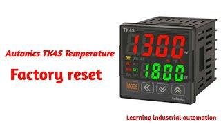 temperature controller factory reset. TK4S. #autonics#temperature controller