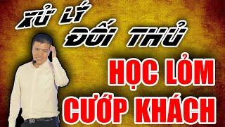 Làm thế nào khi bị ĐỐI THỦ CẠNH TRANH học lỏm, cướp khách hàng của bạn? | Phạm Ngọc Anh - Mr Why