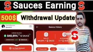 Sauces Earning App Withdrawal Update | Sauce Coin Sell | Ice Open Network All Project Withdrawal