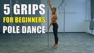 POLE DANCE GRIPS FOR BEGINNERS TUTORIAL (Learn different grips for pole dancing FAST)