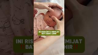 MEMIJAT BAYI BARU LAHIR