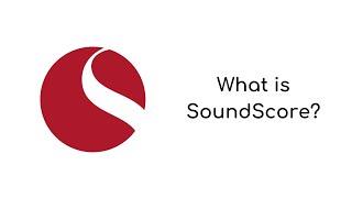 What is SoundScore?