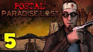 POSTAL 2: Paradise Lost Walkthrough & Gameplay Part 5 - Friday | No Commentary