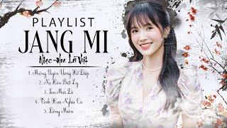 Playlist JANG MI  Nhạc Hoa Lời Việt GÂY BÃO MỘT THỜI 8X 9X  MỘNG UYÊN ƯƠNG HỒ ĐIỆP