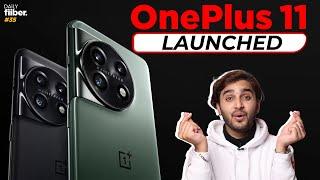 OnePlus 11, OnePlus Buds Pro 2 Launched! | Daily Fiiber Ep-35 #oneplus