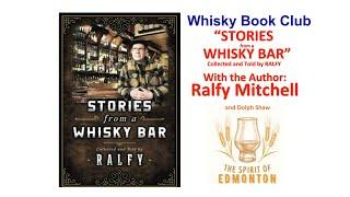 Stories from a Whisky Bar - Ralfy Mitchell's 2nd book - Whisky Book Club #29