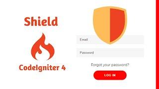 CodeIgniter 4 Shield Authentication and Authorization and Login Registration Shield
