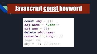 Javascript const keyword - what you must know