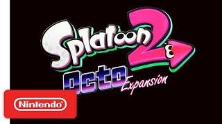 Splatoon 2: Octo Expansion Trailer - Nintendo Switch