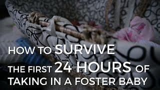 SFFA Reves Foster Family - First 24 Hours