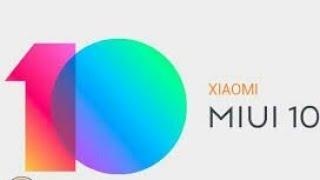 MIUI 10 IS DESIGNED FOR FULLSCREEN OF ALL XIAOMI  PHONES