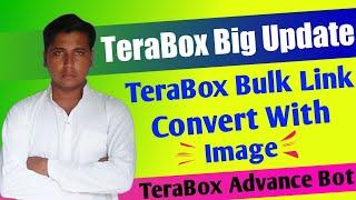 TeraBox Bulk Link Convert With Image ! TeraBox  Bot Post Advance Feature Footer, Header, In Hindi