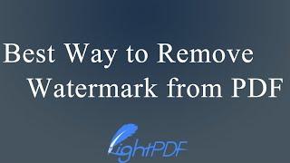 Best and Easy Way to Remove Watermark from PDF