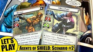 Marvel Champions Agents of SHIELD Scenario 2 - Solo Playthrough NICK FURY vs BATROC