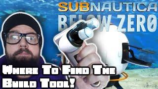 Subnautica Below Zero - Tips & Tricks Tutorial Where To Find The Build Tool - Beginners Guide