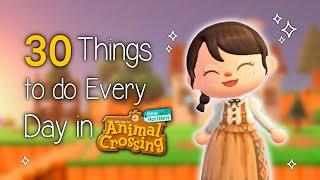 30 Things to do EVERY DAY in Animal Crossing New Horizons