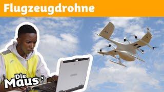 Was macht eine Flugzeugdrohne? | Die Maus | WDR