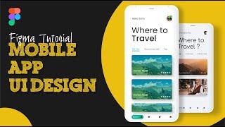 MOBILE APP UI DESIGN | FIGMA TUTORIAL | TRAVEL APP