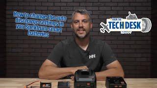 From the Tech Desk: How to change the auto discharge settings in you Spektrum smart batteries