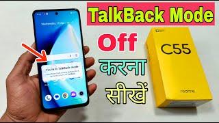 Realme C55 TalkBack Mode Problem Solve | How To Disable TalkBack Mode Realme C55 | Talkback Off |