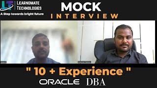 Mock interview exposes flaws in 10+ year Oracle DBA's experience