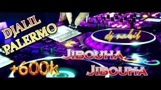 𝐃𝐉𝐀𝐋𝐈𝐋 𝐏𝐀𝐋𝐄𝐑𝐌𝐎 / New / Jibouha Jibouha REMIX  [DJ NaHiL]