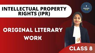 Original Literary Work | Cases | Intellectual Property Rights | IPR