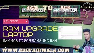 ram upgrade laptop | Let's upgrade RAM of My Laptop From 4GB to 8GB   |ram upgrade laptop 4GB TO 8GB